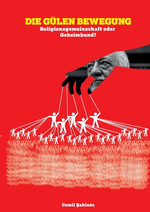 Die Gülen Bewegung -  Cemil Sahinöz