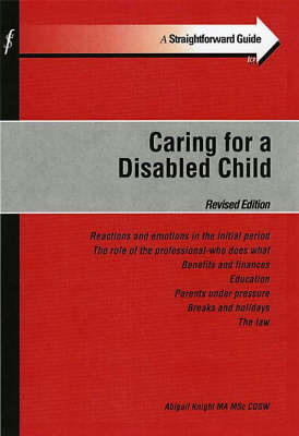 Caring for a Disabled Child - Abigail Knight