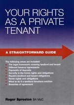 A Straightforward Guide to Your Rights as a Private Tenant - Roger Sproston