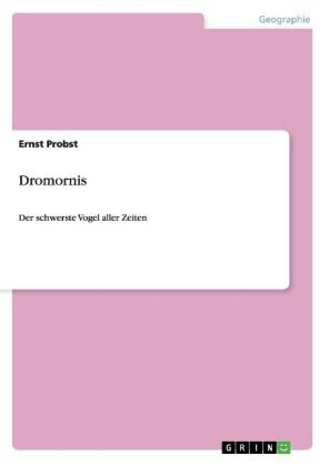 Dromornis - Ernst Probst