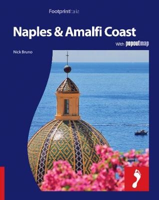 Naples & Amalfi Footprint Full-Colour Guide - Nick Bruno