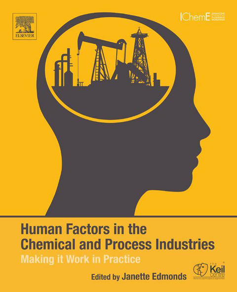 Human Factors in the Chemical and Process Industries - 