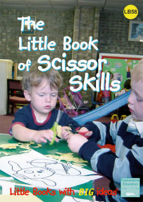 Little Book of Scissor Skills - Sharon Drew