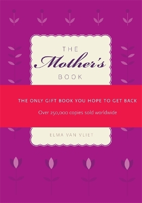 The Mother's Book - Elma van Vliet