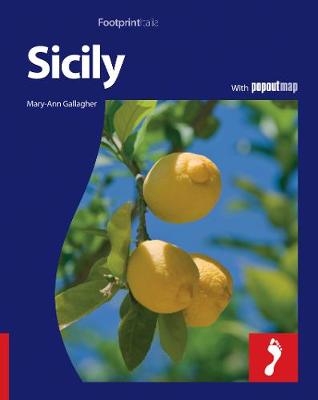 Sicily Footprint Full-Colour Guide - Mary-Ann Gallagher