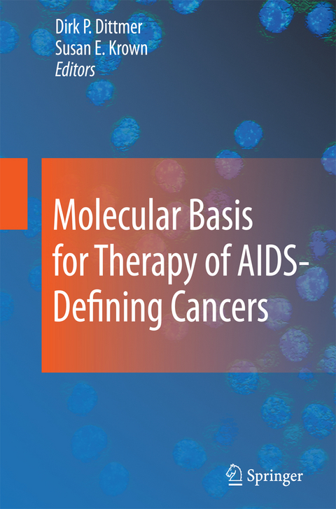 Molecular Basis for Therapy of AIDS-Defining Cancers - 