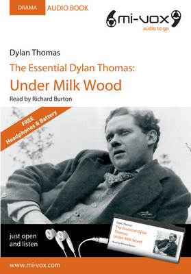 The Essential Dylan Thomas - Dylan Thomas