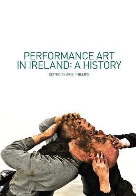 Performance Art in Ireland - 