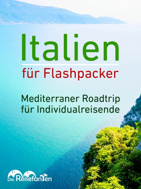 Italien für Flashpacker - Christian Bode, Christiane Eckern