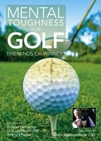 Mental Toughness for Golf -  Ellwood Jeremy