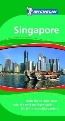 Green Guide Singapore -  Michelin