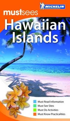 Hawaiian Islands Must Sees Guide - 