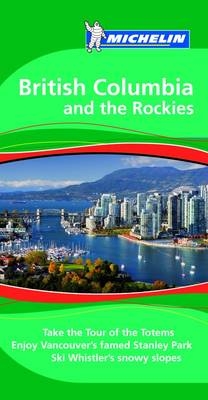 British Columbia and the Rockies Tourist Guide - 