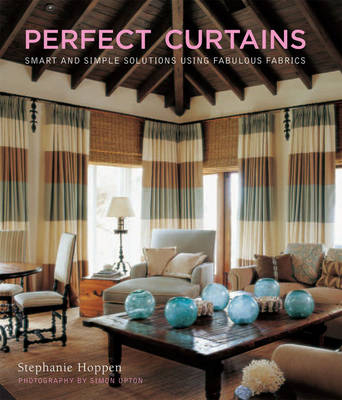 Perfect Curtains - Stephanie Hoppen