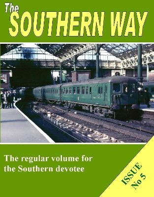 The Southern Way - Issue No. 5 - Kevin Robertson