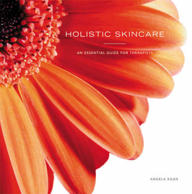 Holistic Skincare - Angela Egan