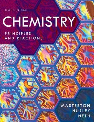 Chemistry - William Masterton, Cecile Hurley, Edward Neth