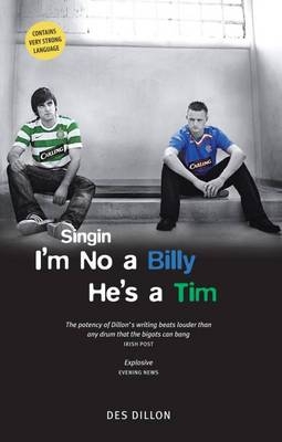 Singin I'm No A Billy He's A Tim - Des Dillon