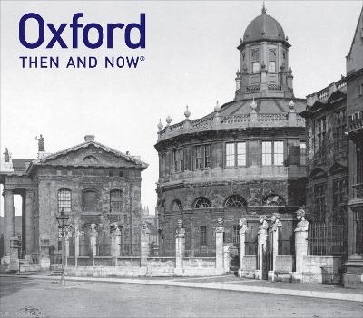 Oxford Then and Now - Vaughan Grylls