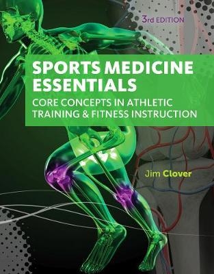 Sports Medicine Essentials - Jim Clover