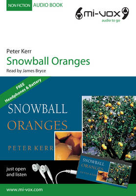 Snowball Oranges - Peter Kerr