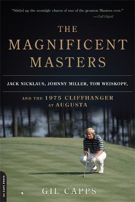The Magnificent Masters - Gil Capps