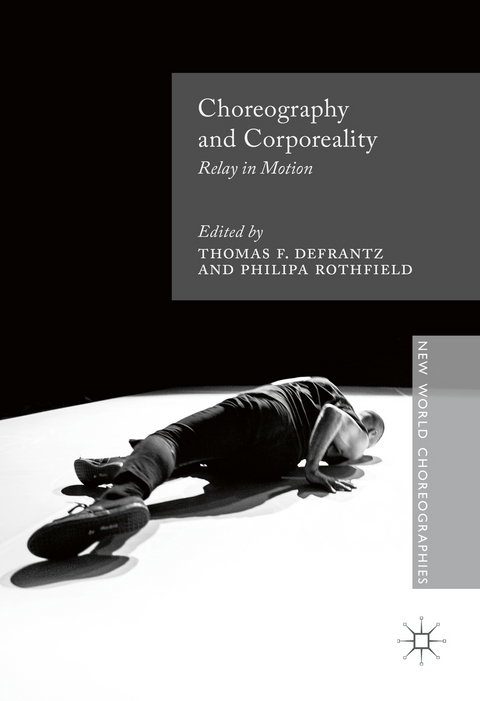 Choreography and Corporeality - 