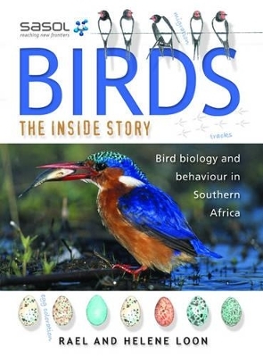 Birds – The Inside Story - Rael Loon