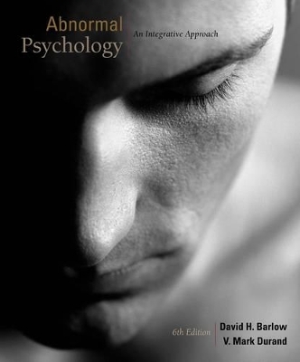 Cengage Advantage Books: Abnormal Psychology - David Barlow, Vincent Mark Durand