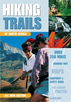 Hiking trails of South Africa - Sandra Olivier, Willie Olivier
