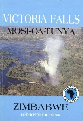 Victoria Falls: Mosi oa Tunya - David Martin
