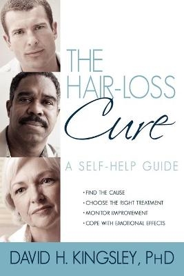 The Hair-Loss Cure - David H Kingsley