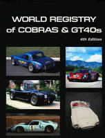 World Registry of Cobras and GT40's - Rick Kopec