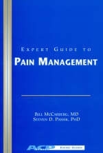 Expert Guide to Pain Management - Bill H. McCarberg, Steven Passik