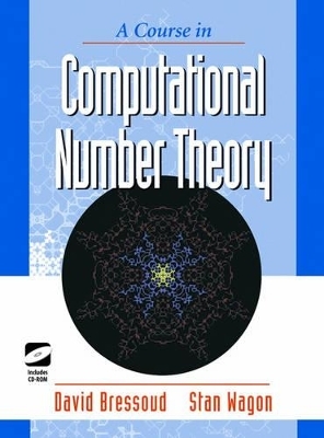 Course in Computational Number Theory - David M. Bressoud, Stan Wagon