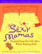 Sexy Mamas - Anne Semans, Cathy Winks