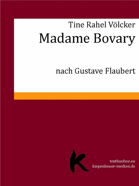 MADAME BOVARY - Tine Rahel Völcker