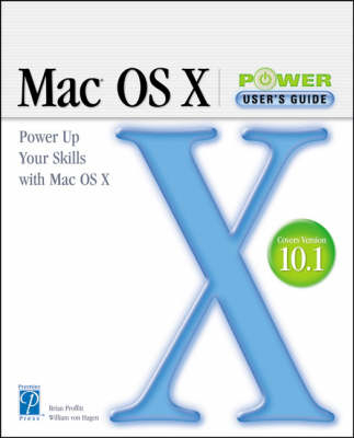 MAC OS X Power User's Guide -  Welch