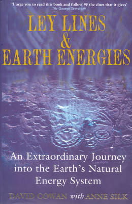 Ley Lines and Earth Energies - David Cowan