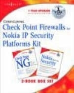 Configuring Check Point Firewalls for Nokia IP Security Platforms Kit - Cherie Amon, Allen Keele, Douglas Maxwell