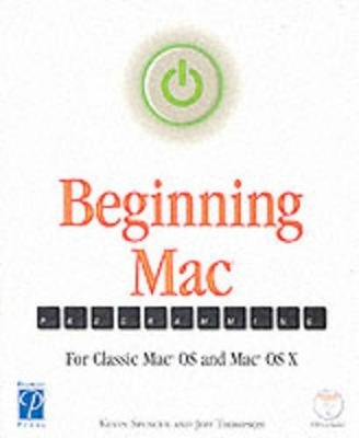 Beginning MAC Programming - Jeff Thompson, Kevin Spencer