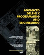 Advanced Delphi X Programming and Engineering - Peter Darakhvelidze, Evgeny Markov
