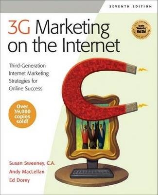 3G Marketing on the Internet - Susan Sweeney, Andy MacLellan, Ed Dorey