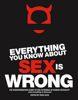 Everything You Know About Sex is Wrong - 