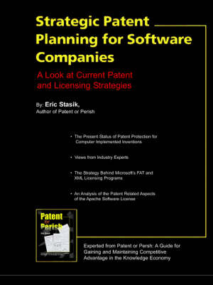 Strategic Patent Planning for Software Companies - Eric Stasik