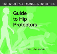 Guide to Hip Protectors - Rein Tideiksaar