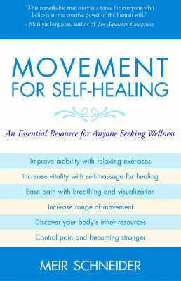 Movement for Self-healing - Meir Schneider