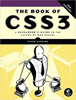 The Book of CSS3, 2nd Edition - Peter Gasston