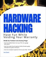 Hardware Hacking - Joe Grand, Kevin D. Mitnick, Ryan Russell