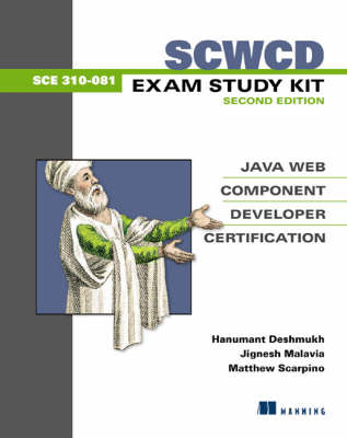 SCWCD Exam Study Kit, second edition - Hanumant Deshmukh